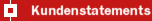 Kundenstatements