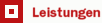 Leistungen